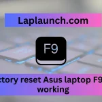 Factory reset Asus laptop F9 not working